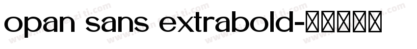 opan sans extrabold字体转换
